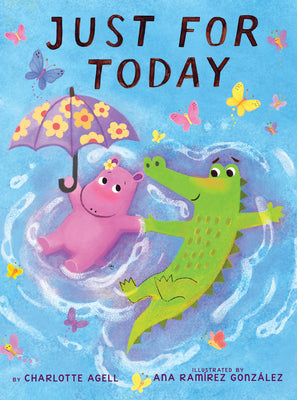 Just for Today (a Maybe Tomorrow Book) by Agell, Charlotte book cover