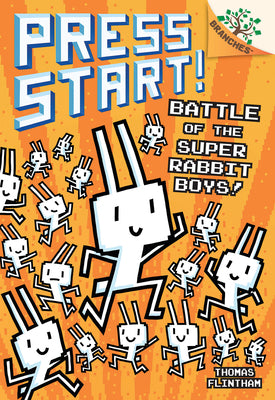 Battle of the Super Rabbit Boys!: A Branches Book (Press Start! #18): Volume 18 by Flintham, Thomas book cover