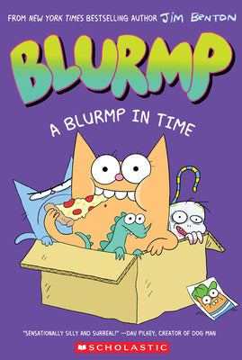 Book cover of A Blurmp in Time (Catwad's Friend Blurmp #1) by Benton, Jim