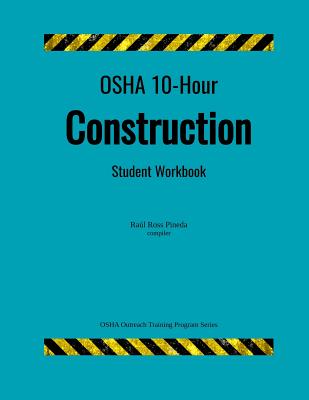 OSHA 10 Construction; student handouts by Ra Ross Pineda book cover