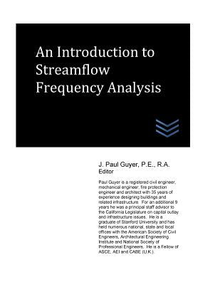 An Introduction to Streamflow Frequency Analysis by J. Paul Guyer book cover