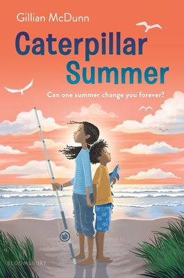 Book cover of Caterpillar Summer by McDunn, Gillian