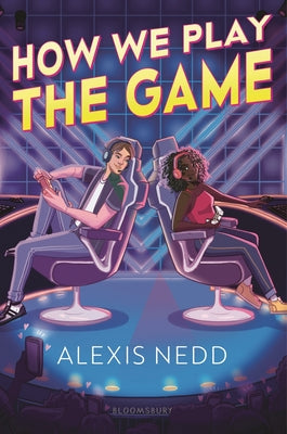Book cover of How We Play the Game by Nedd, Alexis
