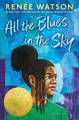 Book cover of All the Blues in the Sky: Winner of the Newbery Medal by Watson, Ren