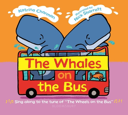 The Whales on the Bus by Katrina Charman book cover