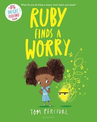 Book cover of Ruby Finds a Worry by Percival, Tom