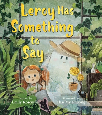 Leroy Has Something to Say by Rosenthal, Emily book cover