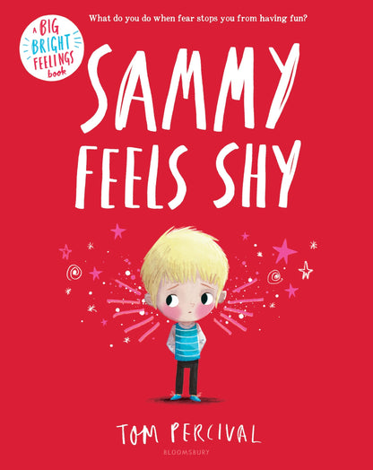 Book cover of Sammy Feels Shy by Percival, Tom