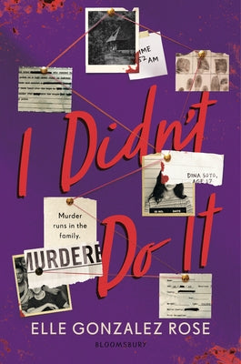 I Didn't Do It by Rose, Elle Gonzalez book cover
