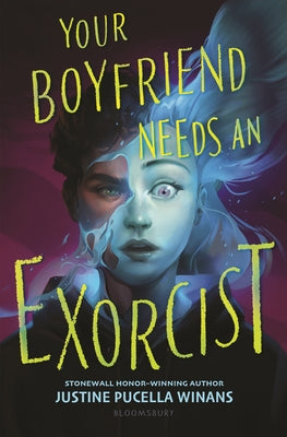 Your Boyfriend Needs an Exorcist by Winans, Justine Pucella book cover