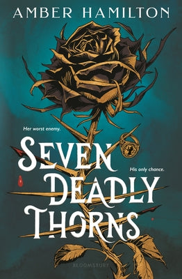 Book cover of Seven Deadly Thorns: Your Next Romantasy Obsession by Hamilton, Amber