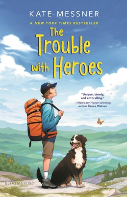 The Trouble with Heroes by Messner, Kate book cover
