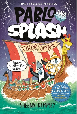 Pablo and Splash: Viking Voyage: A Time-Traveling Penguin Adventure by Dempsey, Sheena book cover