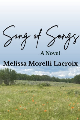 Song of Songs by Melissa Morelli LaCroix book cover