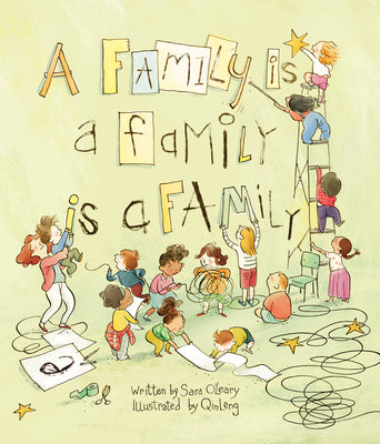 A Family Is a Family Is a Family by O'Leary, Sara book cover