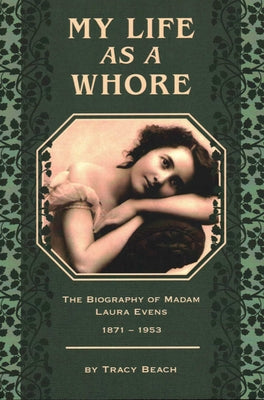 My Life as a Whore by Beach, Tracy book cover