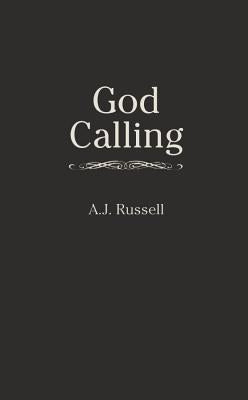 Book cover of God Calling by Russell, A. J.