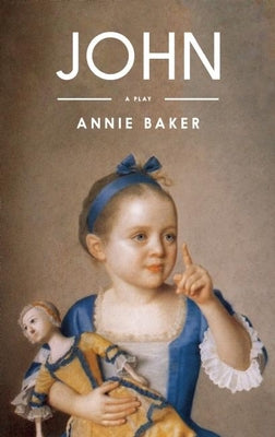 Book cover of John (TCG Edition) by Baker, Annie