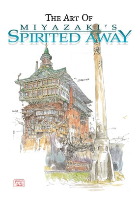Book cover of Art of Spirited Away by Miyazaki, Hayao