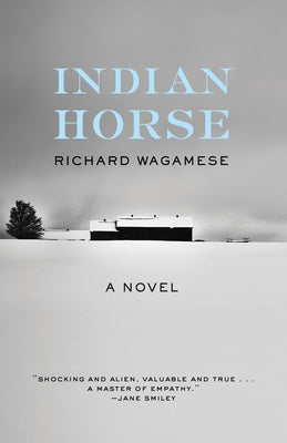 Indian Horse by Wagamese, Richard book cover