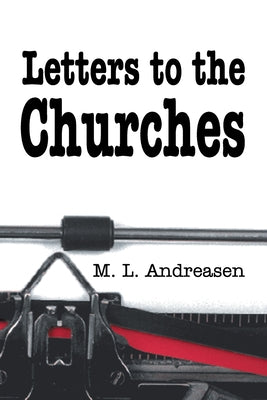 Letters to the Churches by M. L. Andreasen book cover