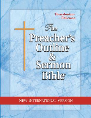 Preacher's Outline & Sermon Bible-NIV-Thessalonians-Philemon by Leadership Ministries Worldwide book cover