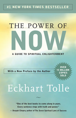 Book cover of The Power of Now: A Guide to Spiritual Enlightenment by Tolle, Eckhart