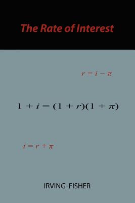 The rate of interest by Irving Fisher book cover