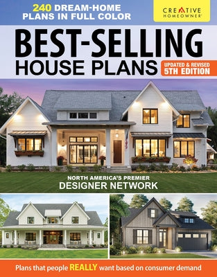 Book cover of Best-Selling House Plans, Updated & Revised 5th Edition: Over 240 Dream-Home Plans in Full Color by Design America Inc