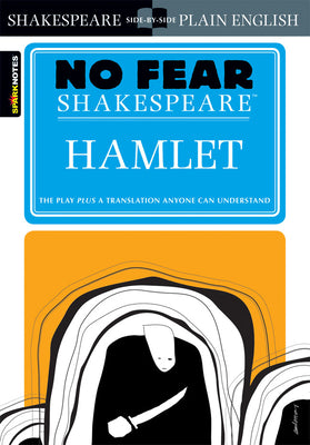 Book cover of Hamlet: No Fear Shakespeare Side-By-Side Plain English by Shakespeare, William