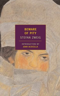 Beware of Pity by Zweig, Stefan book cover