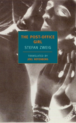 The Post-Office Girl by Zweig, Stefan book cover