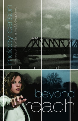 Beyond Reach by Melody Carlson book cover