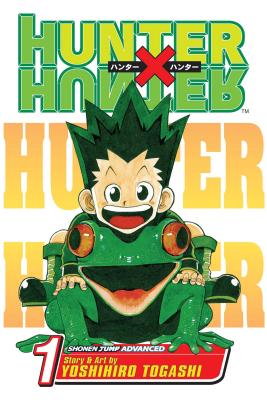 Book cover of Hunter X Hunter, Volume 1 by Togashi, Yoshihiro