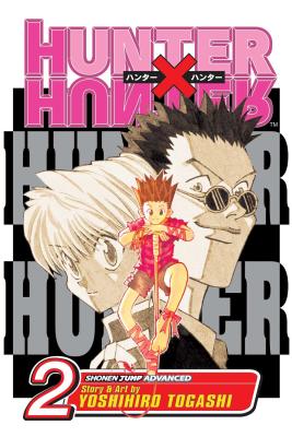 Book cover of Hunter X Hunter, Vol. 2: A Struggle in the Mist by Togashi, Yoshihiro