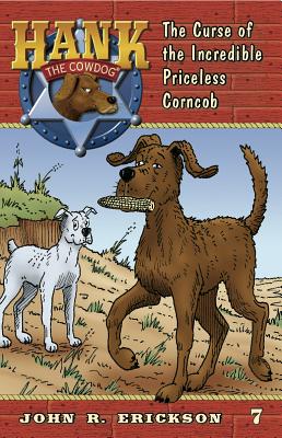 The Curse of the Incredible Priceless Corncob by John R. Erickson book cover