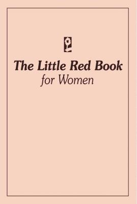 Book cover of The Little Red Book for Women by Anonymous