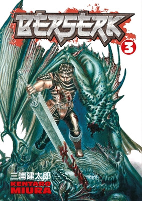 Book cover of Berserk, Volume 3 by Miura, Kentaro