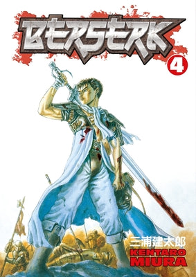 Berserk Volume 4 by Miura, Kentaro book cover