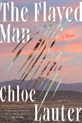 The Flayed Man by Lauter, Chloe book cover