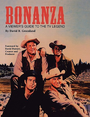 Bonanza: A Viewer's Guide to the TV Legend by David R. Greenland book cover