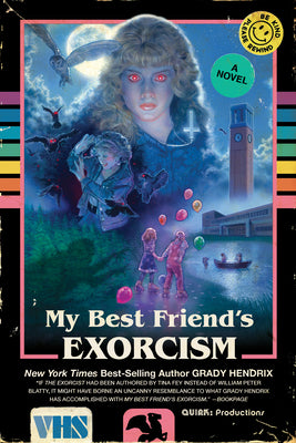 Book cover of My Best Friend's Exorcism by Hendrix, Grady