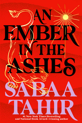 Book cover of An Ember in the Ashes by Tahir, Sabaa