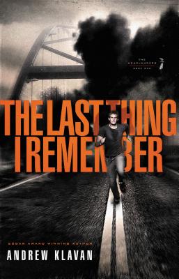 The Last Thing I Remember by Andrew Klavan book cover