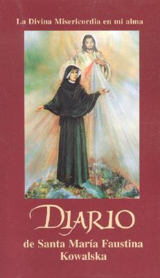 Book cover of Diario de Santa Maria Faustina Kowalska by Kowalska, St Maria Faustina