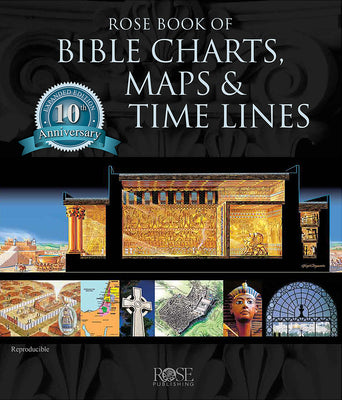 Book cover of Rose Book of Bible Charts, Maps and Time Lines by Rose Publishing