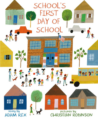 School's First Day of School by Rex, Adam book cover