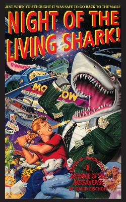 Night of the Living Shark! by David Bischoff book cover