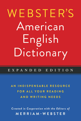 Webster's American English Dictionary, Expanded Edition by Merriam-Webster book cover