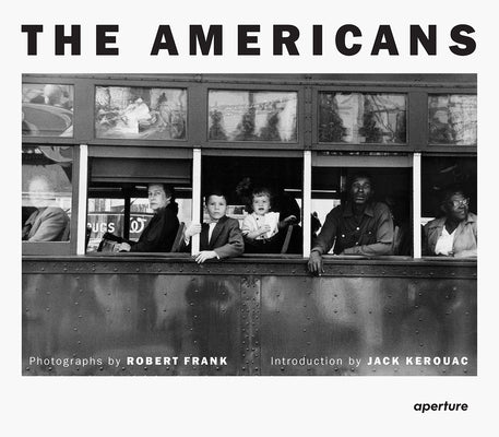 Robert Frank: The Americans: Trade Edition by Frank, Robert book cover